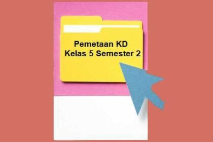 Pemetaan KD Kelas 5 Semester 2