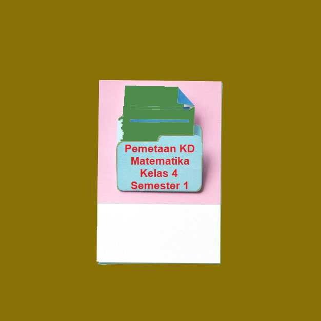 Pemetaan KD Matematika Kelas 4 Semester 1 Kurikulum 2013 • JalanGurucom
