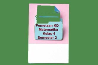Pemetaan KD Matematika Kelas 4 Semester 2