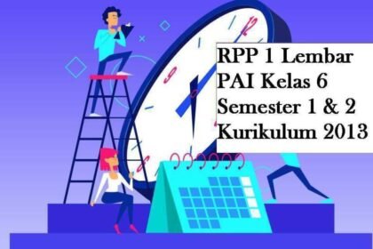 RPP PAI Kelas 6 Semester 2 dan 1