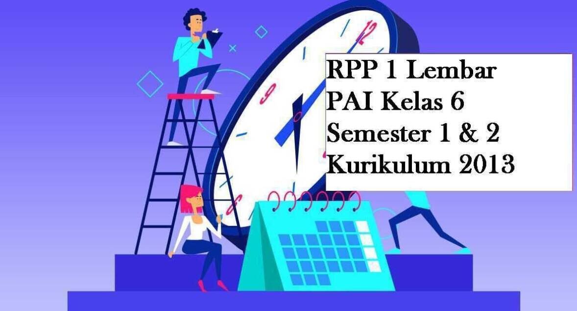 RPP 1 Lembar PAI Kelas 6 Semester 2 dan 1 [Format Terbaru] • JalanGurucom
