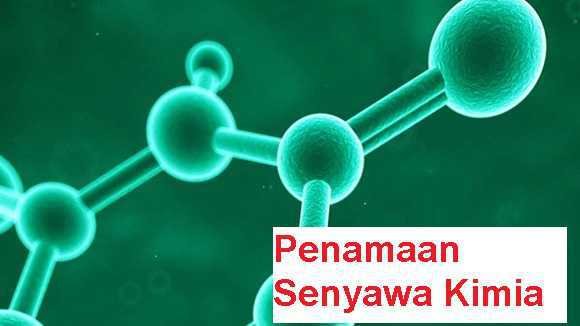 Penamaan Senyawa Kimia