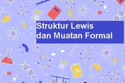 Struktur Lewis dan Muatan Formal