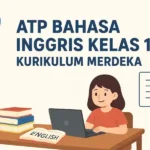 ATP Bahasa Inggris Kelas 1 Kurikulum Merdeka