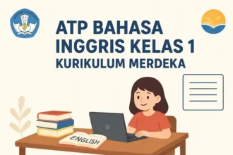 ATP Bahasa Inggris Kelas 1 Kurikulum Merdeka