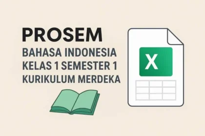 PROSEM Bahasa Indonesia Kelas 1 Semester 1