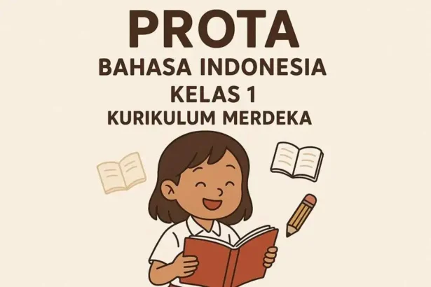 PROTA Bahasa Indonesia Kelas 1 Kurikulum Merdeka