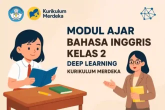 Modul Ajar Bahasa Inggris Kelas 2 Deep Learning Kurikulum Merdeka